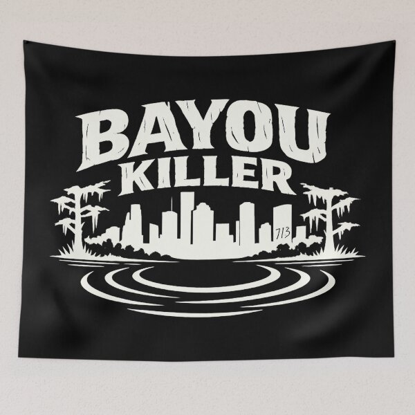 Item preview, Bayou Killer - Houston, TX designed and sold by gahteeriffico.