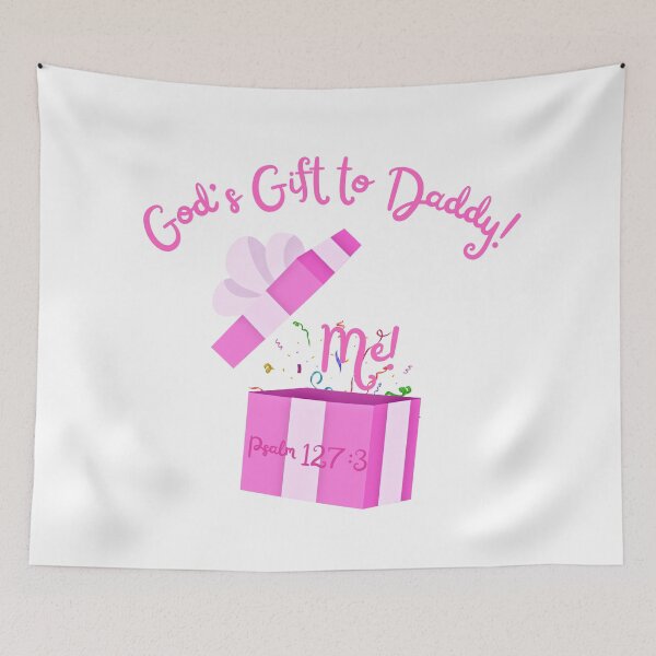 Item preview, God's Gift to Daddy! designed and sold by 1anne-grace1.