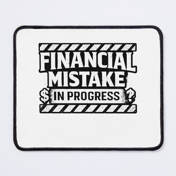 Item preview, Financial Mistake In Progress Shirt, Funny Money Humor Tee, Broke Joke T-Shirt, Sarcastic Finance Gift, Budget Life Design designed and sold by UrbanCanvvas.