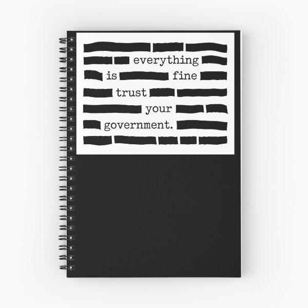 Item preview, Everything Is Fine Trust Your Government - Censorship | Political Sarcasm designed and sold by PixVib.