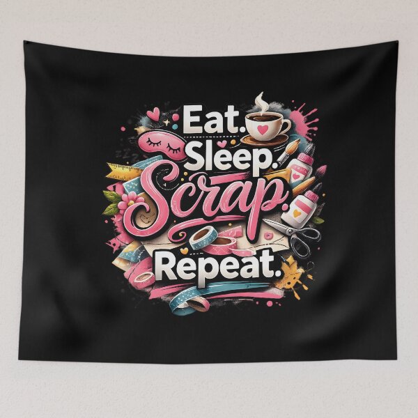 Item preview, Eat Sleep Scrap Repeat – Creative Scrapbooking Vibes designed and sold by blankTeeShirt.