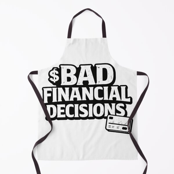 Item preview, Bad Financial Decisions Shirt Funny Money Humor Tee Broke Humor T-Shirt Sarcastic Finance Joke Budget Life Gift designed and sold by UrbanCanvvas.
