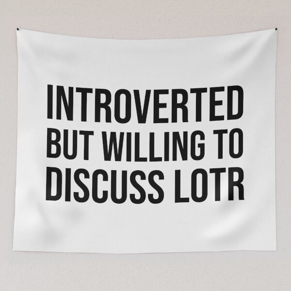 Item preview, Introverted but Willing to Discuss LOTR – Funny Lord of the Rings Introvert Quote designed and sold by xndrlab.