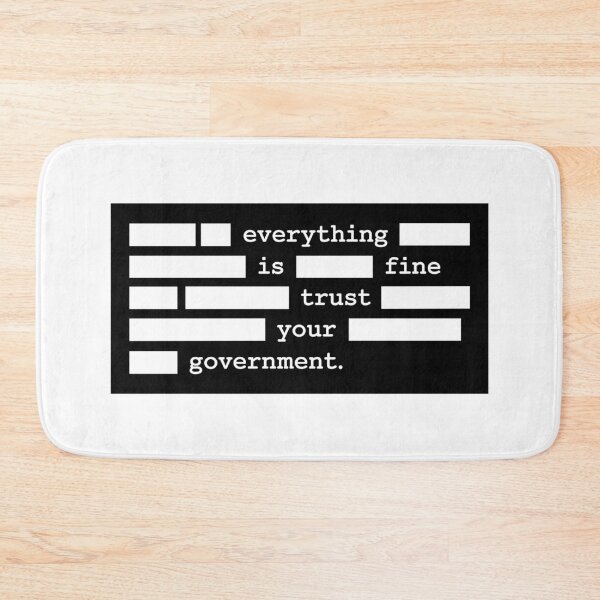 Item preview, Everything Is Fine Trust Your Government - Anti Government Bumper designed and sold by PixVib.