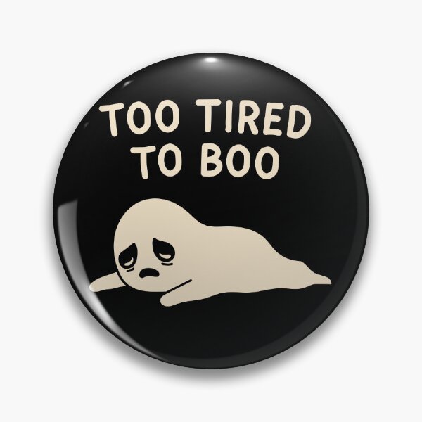 Item preview, Too Tired to Boo Cute Ghost Shirt designed and sold by dailycassim.