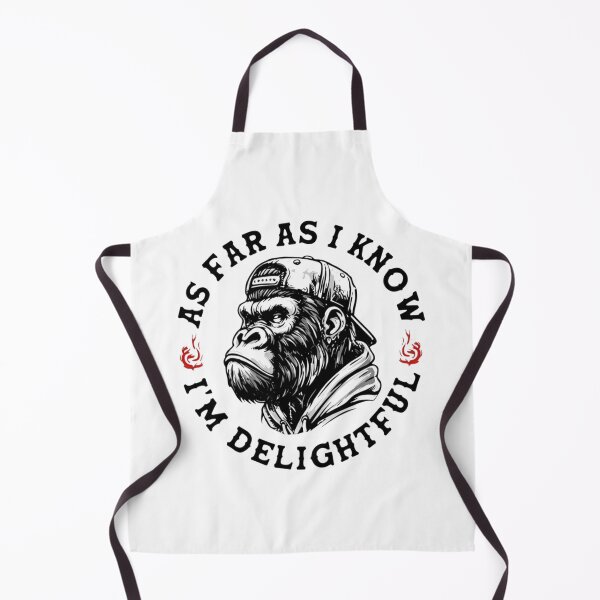 Item preview, As Far As I Know I’m Delightful, Angry Gorilla, Bold Sarcastic Quote designed and sold by toongstudio.