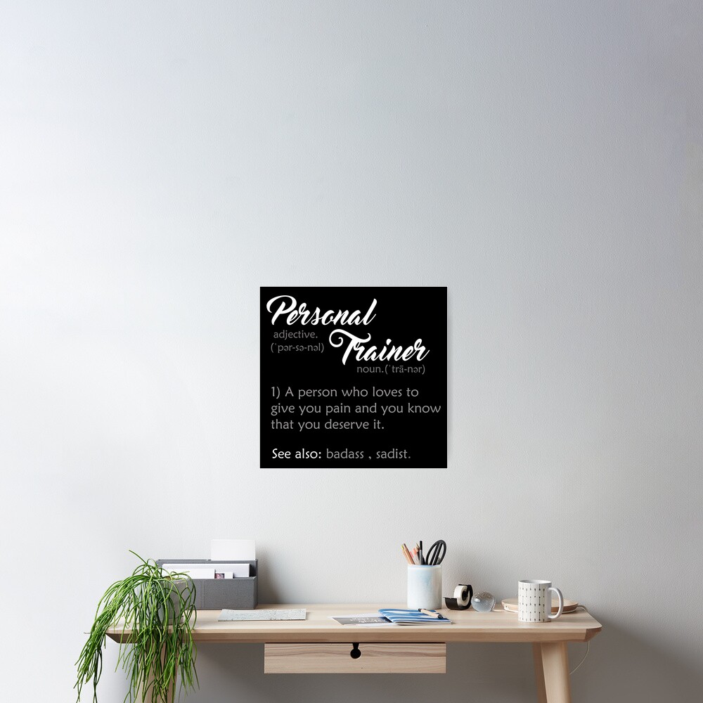 personal-trainer-definition-poster-for-sale-by-eddiebalevo-redbubble