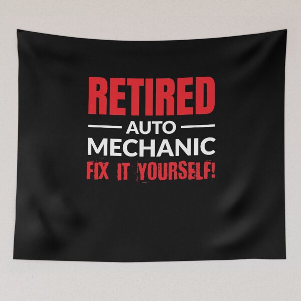 Item preview, Retired Auto Mechanic Fix It Yourself! designed and sold by LarkDesigns.