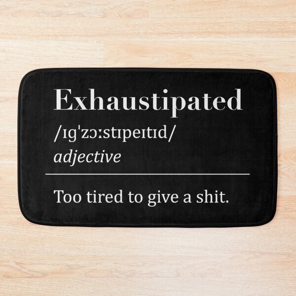 Item preview, Exhaustipated designed and sold by loobsart.