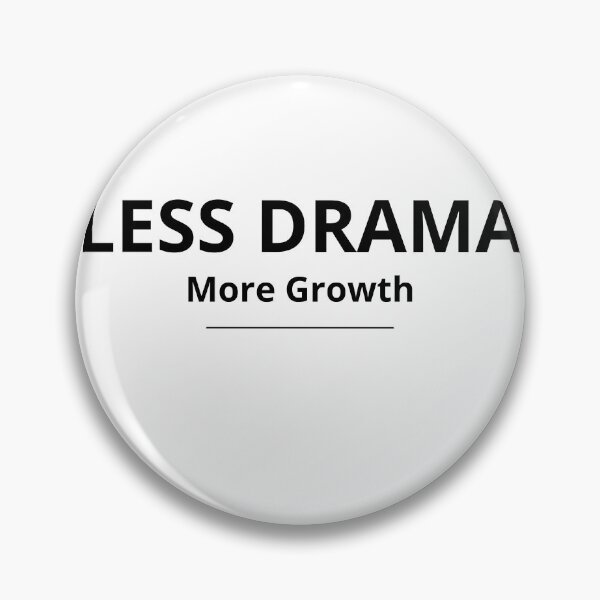 Item preview, Less Drama More Growth - Minimalist Motivational Quote Design designed and sold by FreshLineArts.
