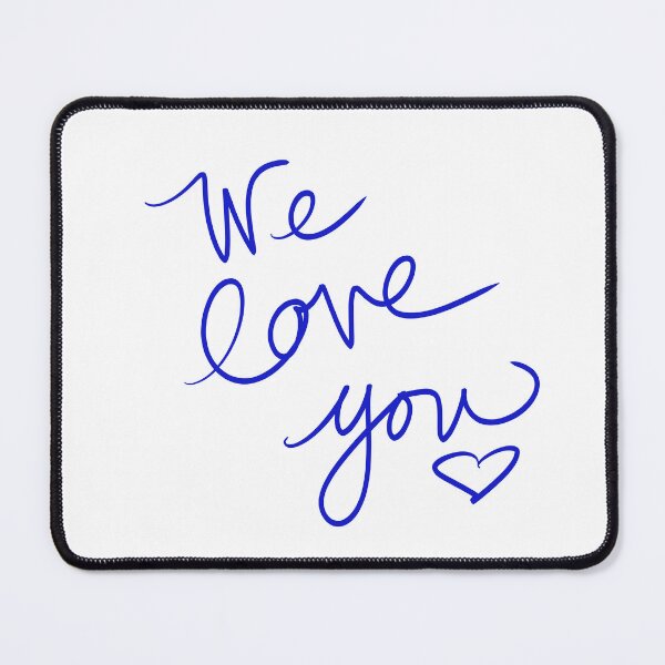 Item preview, We Love You designed and sold by abeink.