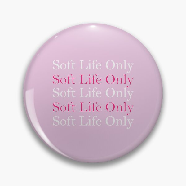 Item preview, Soft Life Only Aesthetic Quote Sticker designed and sold by OddlyAccurate.
