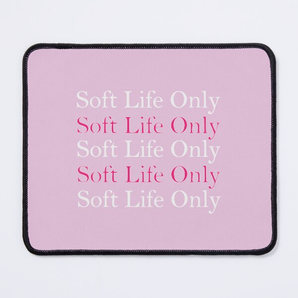 Item preview, Soft Life Only Aesthetic Quote Sticker designed and sold by OddlyAccurate.