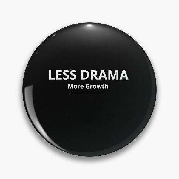 Item preview, Less Drama More Growth – Minimalist Inspirational Quote designed and sold by FreshLineArts.