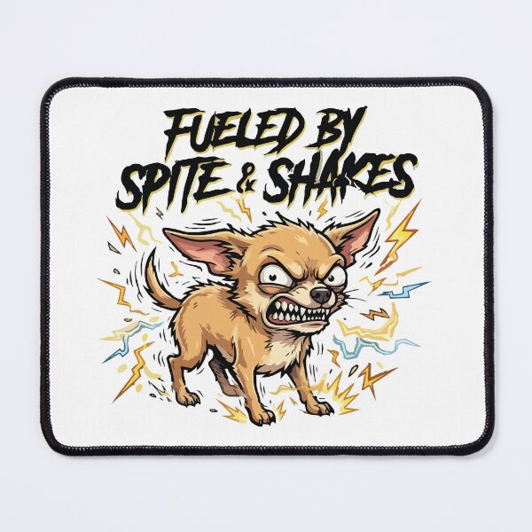 Item preview, Fueled By Spite And Shakes Funny Chihuahua Design designed and sold by Petzzz.