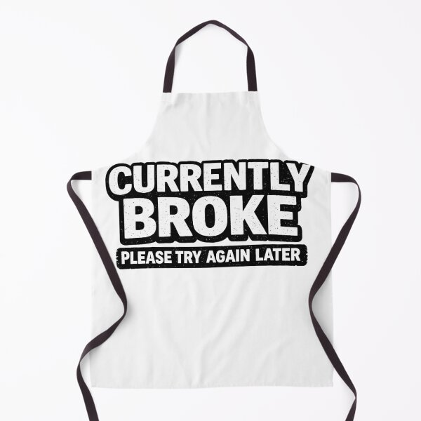 Item preview, Currently Broke Please Try Again Later Shirt Funny Money Humor Tee Broke Life T-Shirt Sarcastic Budget Joke Gift designed and sold by UrbanCanvvas.