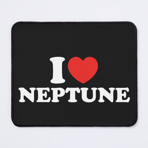 Item preview, I Love Neptune designed and sold by shitpostee.
