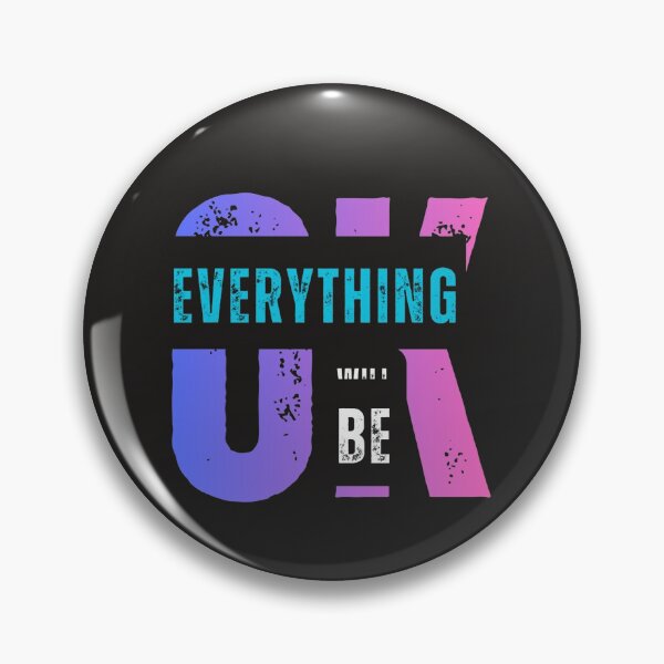 Item preview, Everything will be OK  designed and sold by RakhiArts2026.