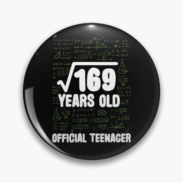 Item preview, Math 13 Birthday Square Root 169 Funny Quote Teenager designed and sold by Lenny Stahl.