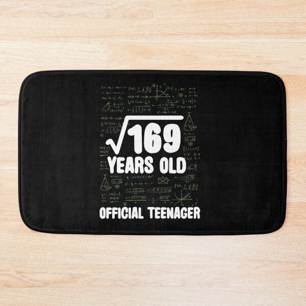 Item preview, Math 13 Birthday Square Root 169 Funny Quote Teenager designed and sold by Lenny Stahl.