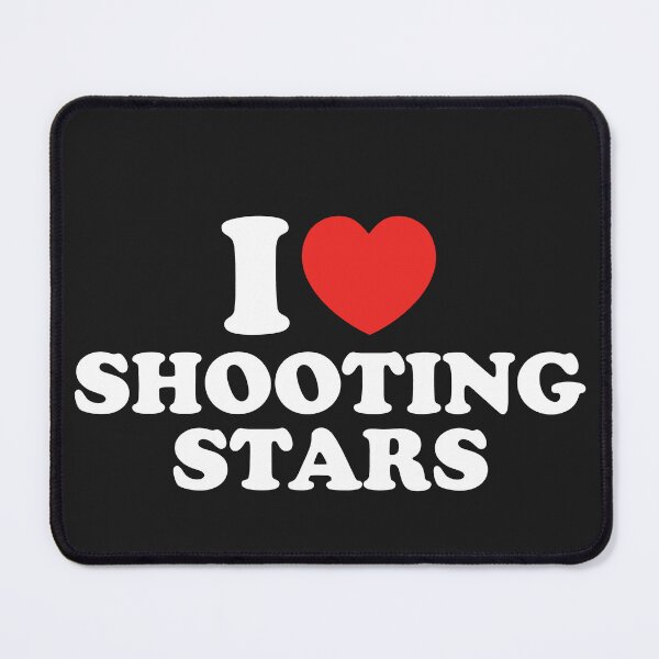 Item preview, I Love Shooting Stars designed and sold by shitpostee.