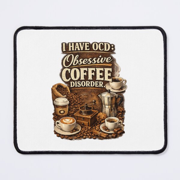 Item preview, Coffee OCD designed and sold by bhcmohan.