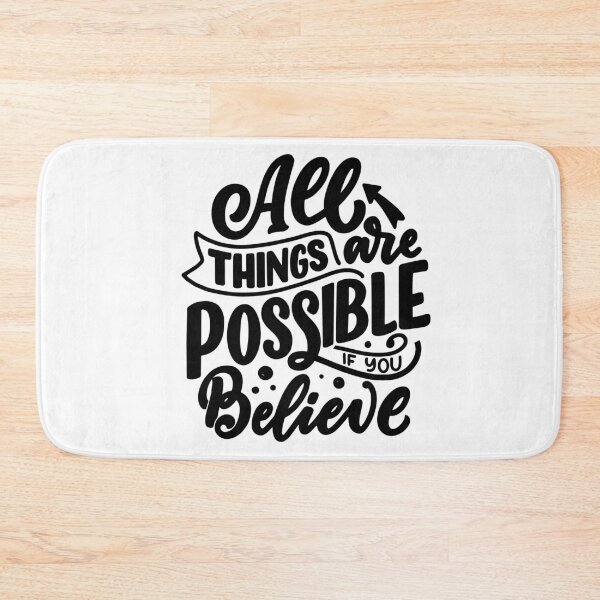 Item preview, All Things Are Possible If You Believe  designed and sold by FunSticky14.