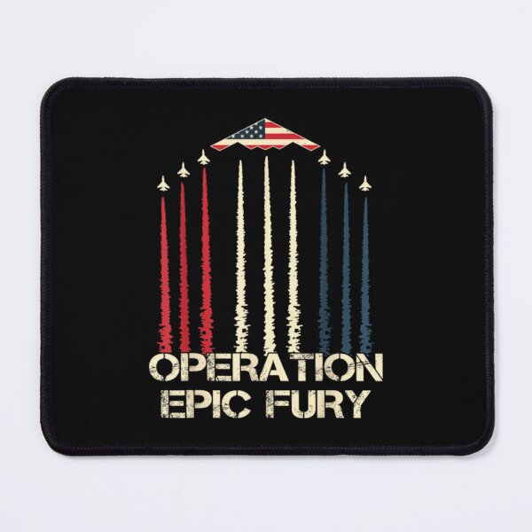 Item preview, operation epic fury  designed and sold by RavenCornell.