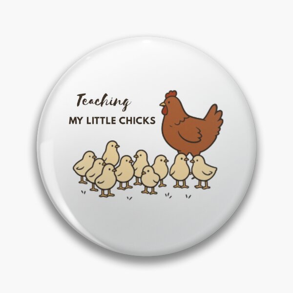Item preview, Teaching My Little Chicks – Teacher Appreciation Art designed and sold by PrintofAngel.