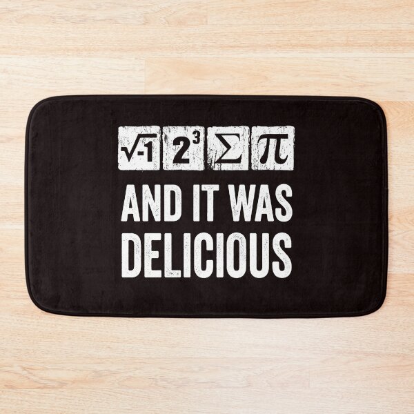 Item preview, I Ate Some Pie And It Was Delicious – Math Teacher Funny Pi Day Quote designed and sold by Redgiant87x.