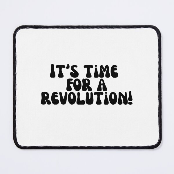 Item preview, It’s time for a revolution! designed and sold by Finds.