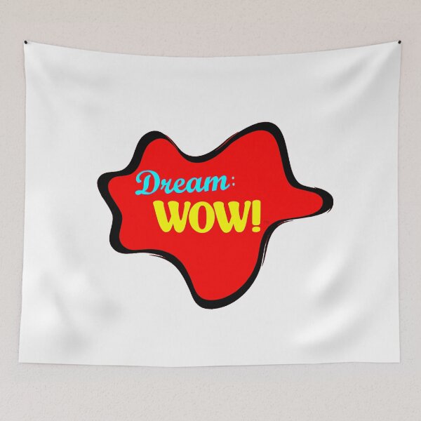 Item preview, Dream: WOW!! designed and sold by MothBallApparel.