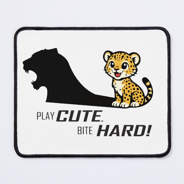 Item preview, Play Cute. Bite Hard! designed and sold by Remake Design Lab.