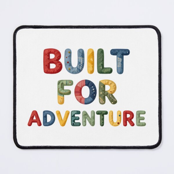 Item preview, BUILT FOR ADVENTURE - IN COLORFUL FAUX LETTERING designed and sold by AlexOBrienArt.