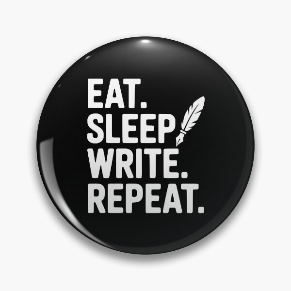 Item preview, Eat. Sleep. Write. Repeat. designed and sold by Frank Ring.