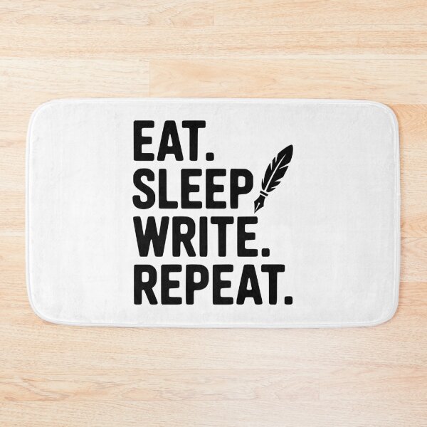 Item preview, Eat. Sleep. Write. Repeat. designed and sold by Frank Ring.