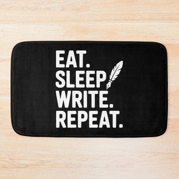 Item preview, Eat. Sleep. Write. Repeat. designed and sold by Frank Ring.
