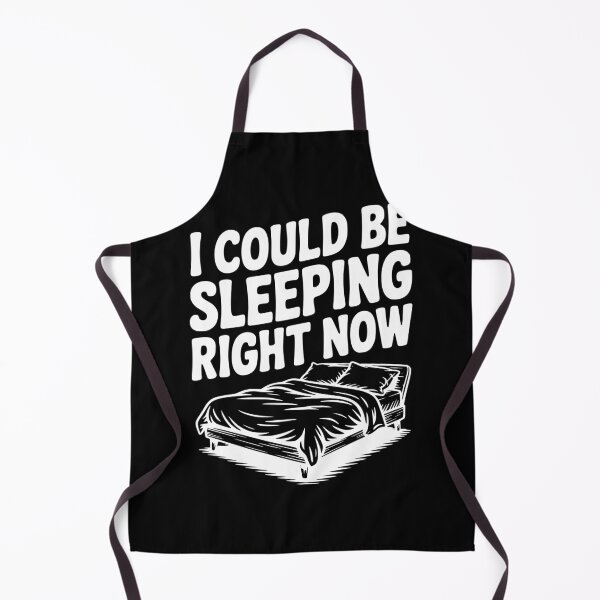 Item preview, I Could Be Sleeping Right Now designed and sold by Frank Ring.