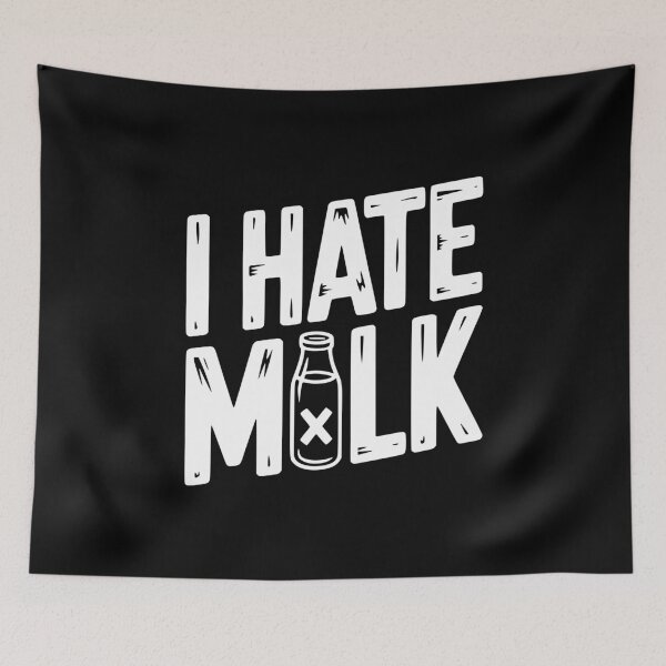 Item preview, I Hate Milk designed and sold by Frank Ring.