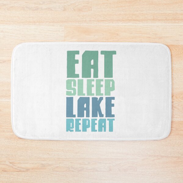 Item preview, Eat Sleep Lake Repeat designed and sold by Texas Southern Studio.