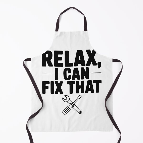 Item preview, Relax, I Can Fix That designed and sold by Frank Ring.
