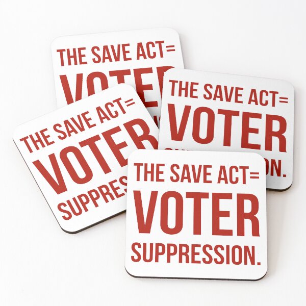 Item preview, The save act= voter suppression.  designed and sold by Rachel the Artist .