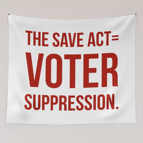 Item preview, The save act= voter suppression.  designed and sold by Rachel the Artist .