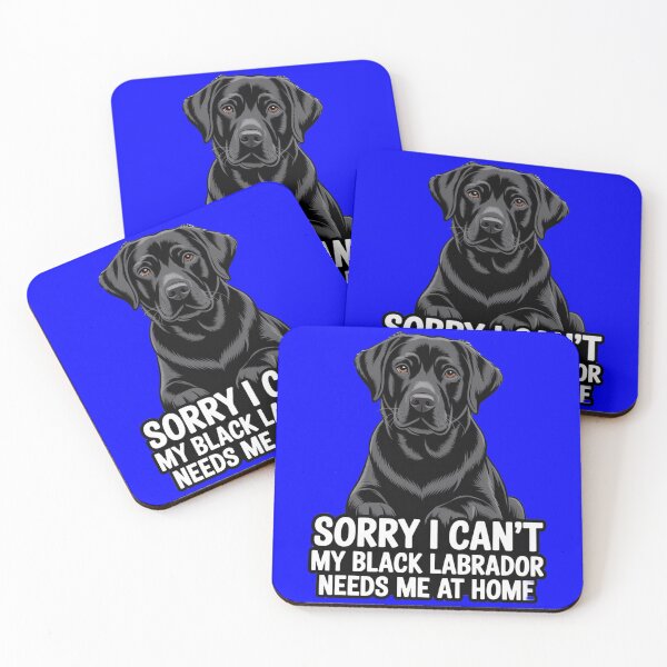 Item preview, Dog Owner Design Sorry I Can't My Black Labrador Me At Home designed and sold by fantasticdesign.