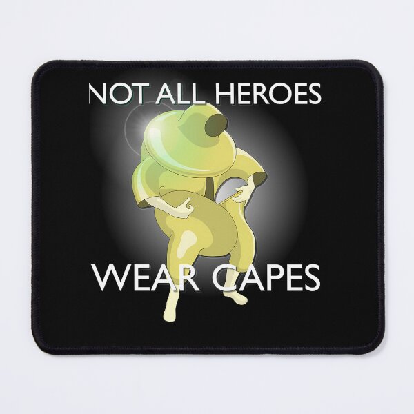 Item preview, Not All Heroes Wear Capes Tuba Meme  designed and sold by Fra-art.