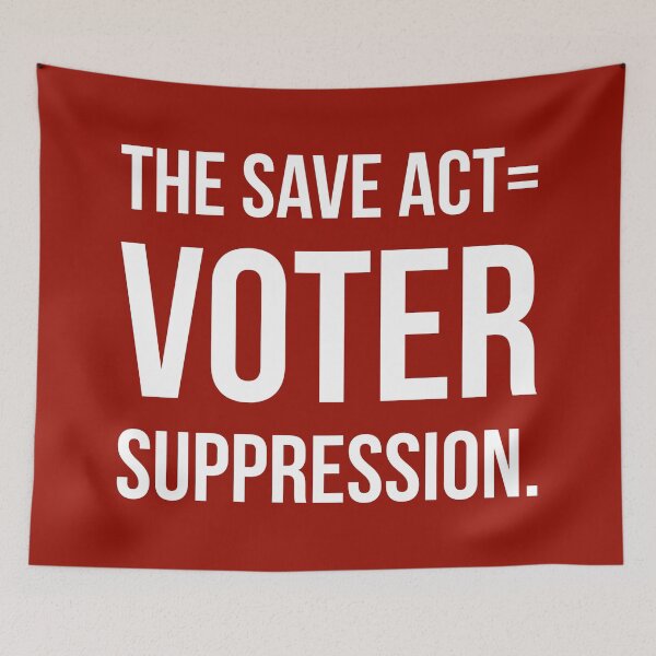 Item preview, The save act= voter suppression.  designed and sold by Rachel the Artist .