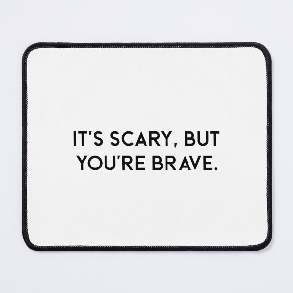 Item preview, Heated Rivalry "It's scary, but you're brave" Ilya Rozanov quote, Shane Hollander, Hollanov designed and sold by RosefinchArt.