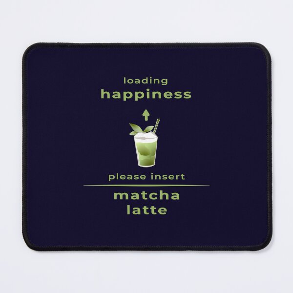 Item preview, Loading Happiness Matcha Funny Gamer Meme Tea Gift designed and sold by unique art and design.