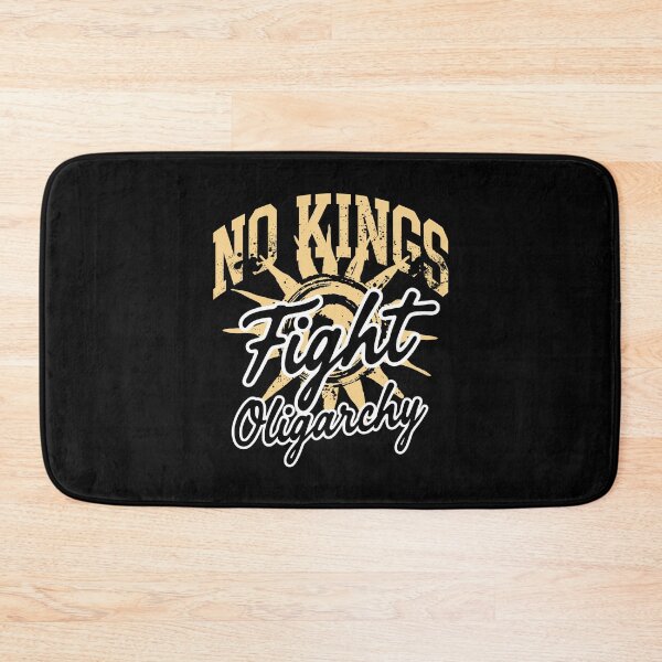 Item preview, No Kings Fight Oligarchy designed and sold by SignumShop.