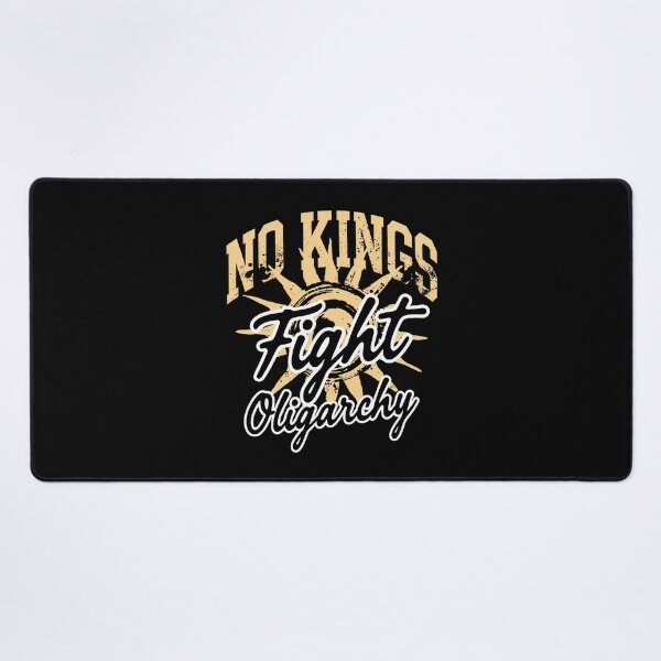 Item preview, No Kings Fight Oligarchy designed and sold by SignumShop.